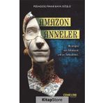 Amazon Anneler - Pınar Kaya Döşlü