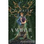 Amber - T. Y. Mazer - Artemis Yayınları