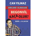 Amcamı Almasak Begonvil Kaça Olur? - Can Yılmaz