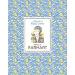 Amelia Earhart Little Guides to Great Lives