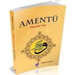 AMENTÜ GENÇLER İÇİN - İBRAHİM DAĞILMA