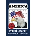 America Word Search Puzzle Book: Word Searches with Easy to Read Print about the America, U.S.A words relatad and more | 6X9 inches, 110 pages | 50+ ... Gifts for Vacation, Holidays and Free Times