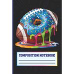 American Dripping Football Journal: Cool Sports Notebook with Dripping USA Flag Design | 120 Lined Pages, 6x9 inch