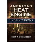 American Heat Engine: Hydrocarbons and the Power of the United States