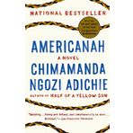 Americanah (Turtleback School & Library Binding Edition) [3/4/2014] Chimamanda Ngozi Adichie
