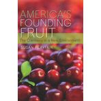 America's Founding Fruit: The Cranberry in a New Environment by Susan Playfair (2014-10-07)