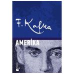 Amerika - Franz Kafka