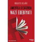 Amerika Kıtasında Nazi Edebiyatı - Can Yayınları