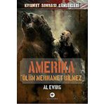 Amerika - Ölüm Merhamet Bilmez - Al Ewing