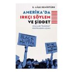 Amerika'da Irkçı Söylem ve Şiddet Kopernik