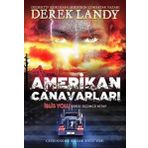 Amerikan Canavarları - Derek Landy