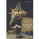 Amerikan Gotiği - William Gaddis