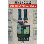 AMERIKAN MEDYASINDA 11 EYLÜL - REMZI GÖKDAĞ