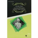 Amerikan Mektupları - Düşünen Adam Aranızda - Nurettin Topçu