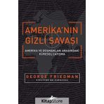 Amerika'nın Gizli Savaşı - George Friedman