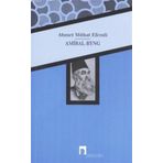 Amiral Byng / Ahmet Mithat Efendi