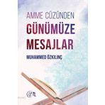 Amme Cüzünden Günümüze Mesajlar