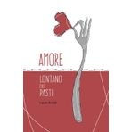 Amore lontano dai pasti