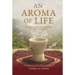 An Aroma of Life: Generations of Yemenis following Jesus