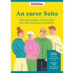 An eurer Seite: Alles Wissenswerte, um Ihre Eltern beim Älterwerden gut zu begleiten