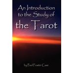 An Introduction to the Study of the Tarot by Paul Foster Case (7-Nov-2008) Paperback