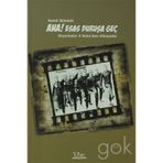 ANA! ESAS DURUŞA GEÇ DİYARBAKIR 5 NOLU'DAN HIKAYELER - KAMIL SÜMBÜL
