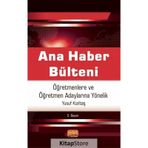 Ana Haber Bülteni Öğretmenlere ve Öğretmen Adaylarına Yönelik - Yusuf Kızıltaş