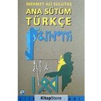 Ana Sütüm Türkçe - Mehmet Ali Sulutaş