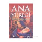 Ana Yüreği - Sabiha Ateş Alpat