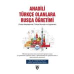 Anadili Rusça Olanlara Türkçe Öğretimi - Hüseyin Polat