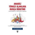 Anadili Türkçe Olanlara Rusça Eğitimi Türkçe Karşılaştırmalı- Türkçe Okunuşlu ve Uygulamalı