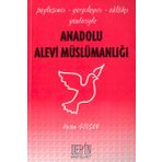 ANADOLU ALEVI MÜSLÜMANLIĞI - HASAN GÜLŞAN