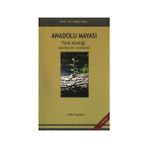Anadolu Mayası - Yalçın Koç