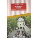 ANADOLU YAKASI - MUSTAFA KUTLU