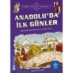 ANADOLU'DA İLK GÜNLER BÜYÜK SELÇUKLU DEVLETI 1 (1040-1072) - METIN ÖZDAMARLAR
