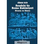 Anadolu'da Roma Hakimiyeti / Gürkan Ergin / İş Bankası Yayınları