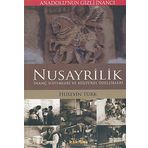 Anadolu'nun Gizli İnancı Nusayrilik - Hüseyin Türk
