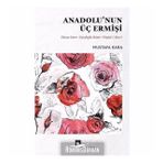 Anadolu'nun Üç Ermişi - Mustafa Kara