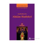 ANAHATLARIYLA AHKAM HADISLERI - YAVUZ KÖKTAŞ