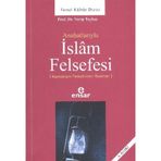 ANAHATLARIYLA İSLAM FELSEFESI - NECIP TAYLAN