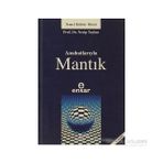 ANAHATLARIYLA MANTIK - NECIP TAYLAN