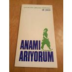 Anamı Arıyorum - Ali Yüce