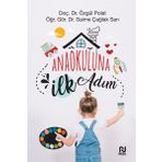 Anaokuluna İlk Adım-Doç. Dr. Özgül Polat
