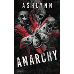 Anarchy (Kings of Chaos & Mayhem, Band 6)