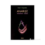 ANARŞİ FELSEFESI - İDEALİ - PETER KROPOTKIN