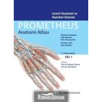 Anatomi Atlası Prometheus Cilt 1 / Kolektif / Palme Yayınları