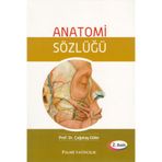Anatomi Cep Sözlüğü / Çağatay Güler / Palme Yayınları