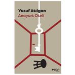 Anayurt Oteli - Yusuf Atılgan