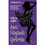 ANCA RÜYANDA GÖRÜRSÜN - GENEL