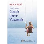 Anda Kalarak Olmak Üzere Yaşamak Remzi Kitabevi